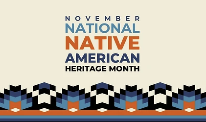 This November is Native American Heritage Month